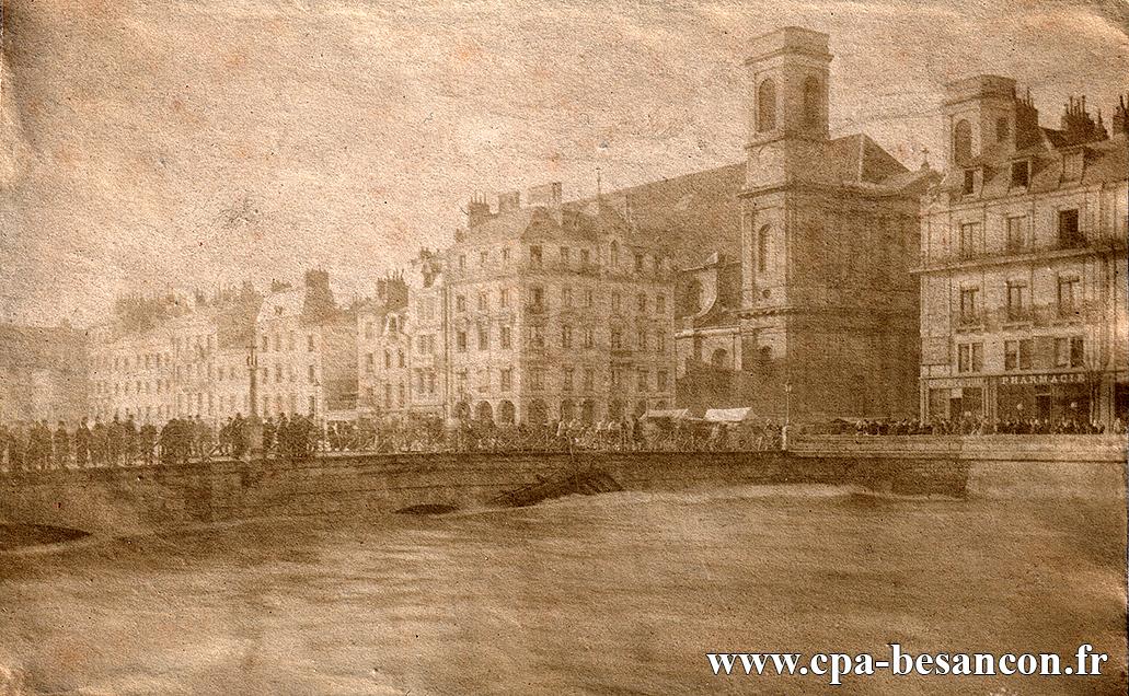 BESANÇON - Pont de Battant et Église de la Madeleine - Inondations - 28 décembre 1882